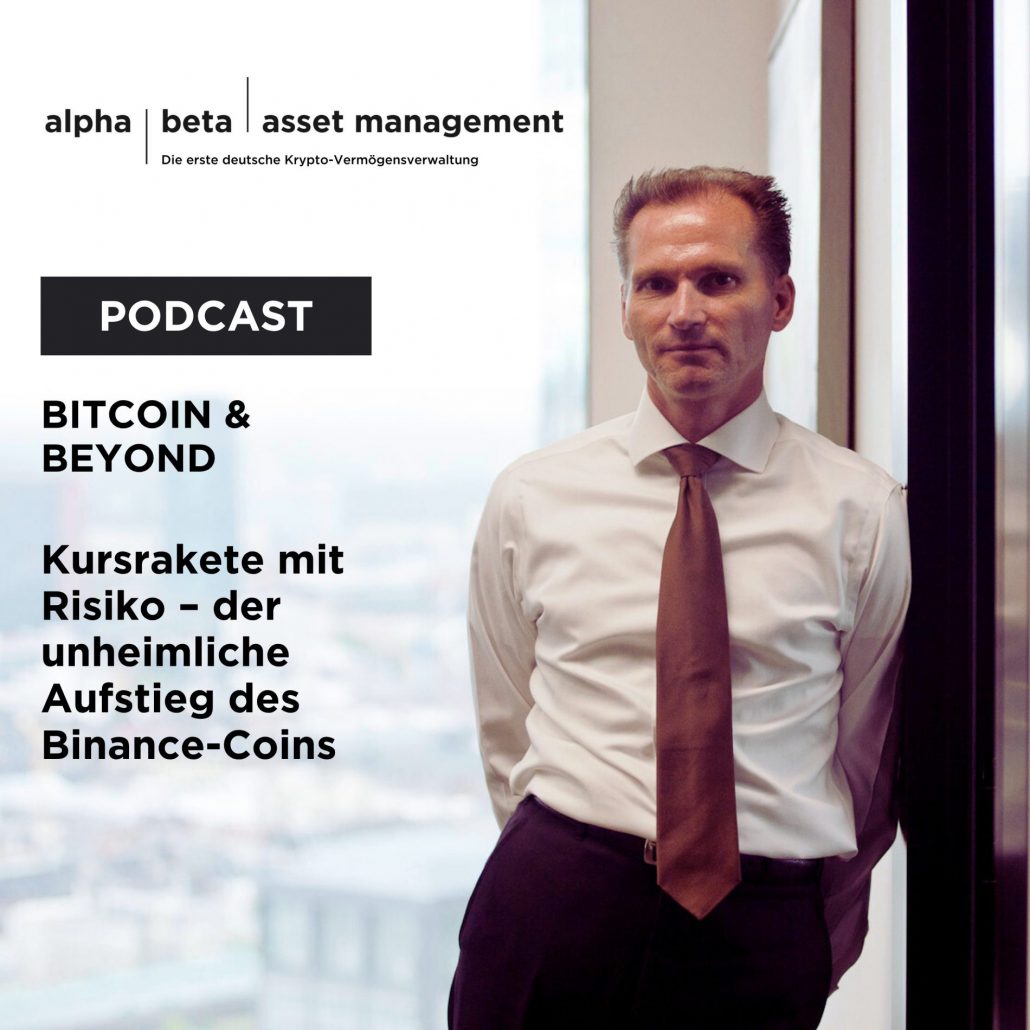 WirtschaftsWoche Podcast "Bitcoin & Beyond": Kursrakete mit Risiko: Der unheimliche Aufstieg des Binance Coins